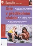 Dítě v předškolním období Dítě v předškolním období