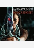 Fantasy Umění současnosti Fantasy Umění současnosti