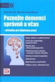 Poznejte demenci správně a včas Poznejte demenci správně a včas