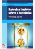 Rakovina tlustého střeva a konečníku Rakovina tlustého střeva a konečníku