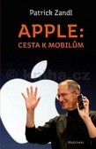Apple: cesta k mobilům Apple: cesta k mobilům