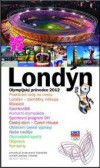 Londýn – Olympijský průvodce 2012