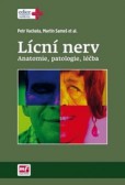 Lícní nerv - anatomie, patologie, léčba Lícní nerv - anatomie, patologie, léčba