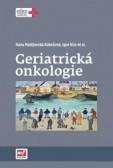 Geriatrická onkologie Geriatrická onkologie