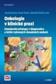 Onkologie v klinické praxi - 2.vydání