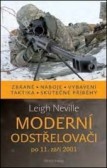 Moderní odstřelovači Moderní odstřelovači