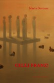 Celej Franz! Celej Franz!