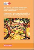 Interní propedeutika - druhé, přepracované a doplněné vydání