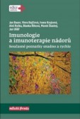 Imunologie a imunoterapie nádorů Imunologie a imunoterapie nádorů