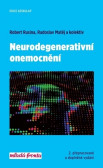Neurodegenerativní onemocnění Neurodegenerativní onemocnění