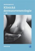 Klinická dermatovenerologie 1. díl Klinická dermatovenerologie 1. díl