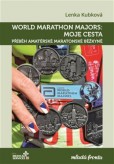 Worl Marathon Majors: Moje cesta Worl Marathon Majors: Moje cesta