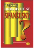 Domluvíte se španělsky ?