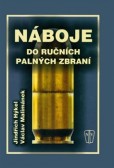 Náboje do ručních palných zbraní Náboje do ručních palných zbraní