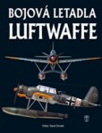 Bojová letadla Luftwaffe Bojová letadla Luftwaffe