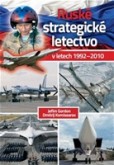 Ruské strategické letectvo v letech 1992-2010 Ruské strategické letectvo v letech 1992-2010