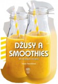 Džusy a smoothies Džusy a smoothies