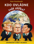 Kdo ovládne svět zítřka? Kdo ovládne svět zítřka?
