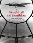 Němečtí orli nad Španělskem Němečtí orli nad Španělskem