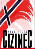 Cizinec Cizinec