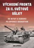 Východní fronta za II. světové války Východní fronta za II. světové války