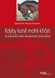Kdyby koně mohli křičet Kdyby koně mohli křičet
