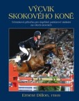 Výcvik skokového koně Výcvik skokového koně