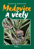 Medovice a včely Medovice a včely