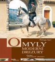 Omyly moderní drezury Omyly moderní drezury