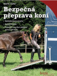 Bezpečná přeprava koní Bezpečná přeprava koní