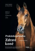 Zdraví koně – praktická příručka