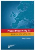 Předsednictví Rady EU: příběh půlstoletí Předsednictví Rady EU: příběh půlstoletí