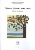 Dites et chantez avec nous Dites et chantez avec nous