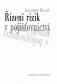Řízení rizik v pojišťovnictví Řízení rizik v pojišťovnictví