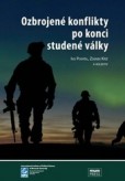 Ozbrojené konflikty po konci studené války Ozbrojené konflikty po konci studené války