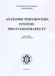 Anatomie pohybového systému pro fyzioterapeuty