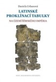 Latinské proklínací tabulky na území římského impéria Latinské proklínací tabulky na území římského impéria