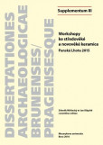 Workshopy ke středověké a novověké keramice Workshopy ke středověké a novověké keramice