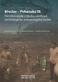 Břeclav Pohansko IX. Břeclav Pohansko IX.