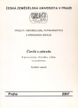 Člověk a zahrada Člověk a zahrada