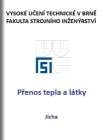 Přenos tepla a látky Přenos tepla a látky