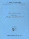 Matematika IV. Statistika a pravděpodobnost Matematika IV. Statistika a pravděpodobnost