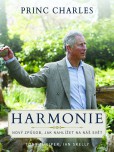 Harmonie - Nový způsob, jak nahlížet na náš svět Harmonie - Nový způsob, jak nahlížet na náš svět