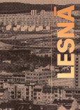 Lesná Brněnský fenomén Lesná Brněnský fenomén