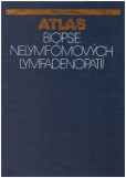 Atlas biopsie nelymfómových lymfadenopatií Atlas biopsie nelymfómových lymfadenopatií