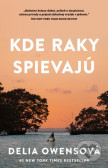 Kde raky spievajú Kde raky spievajú