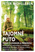 Tajomné puto medzi človekom a prírodou Tajomné puto medzi človekom a prírodou