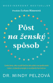 Pôst na ženský spôsob Pôst na ženský spôsob