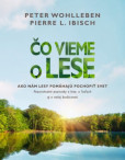 Čo vieme o lese Čo vieme o lese