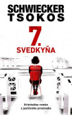 7. Svedkyňa 7. Svedkyňa